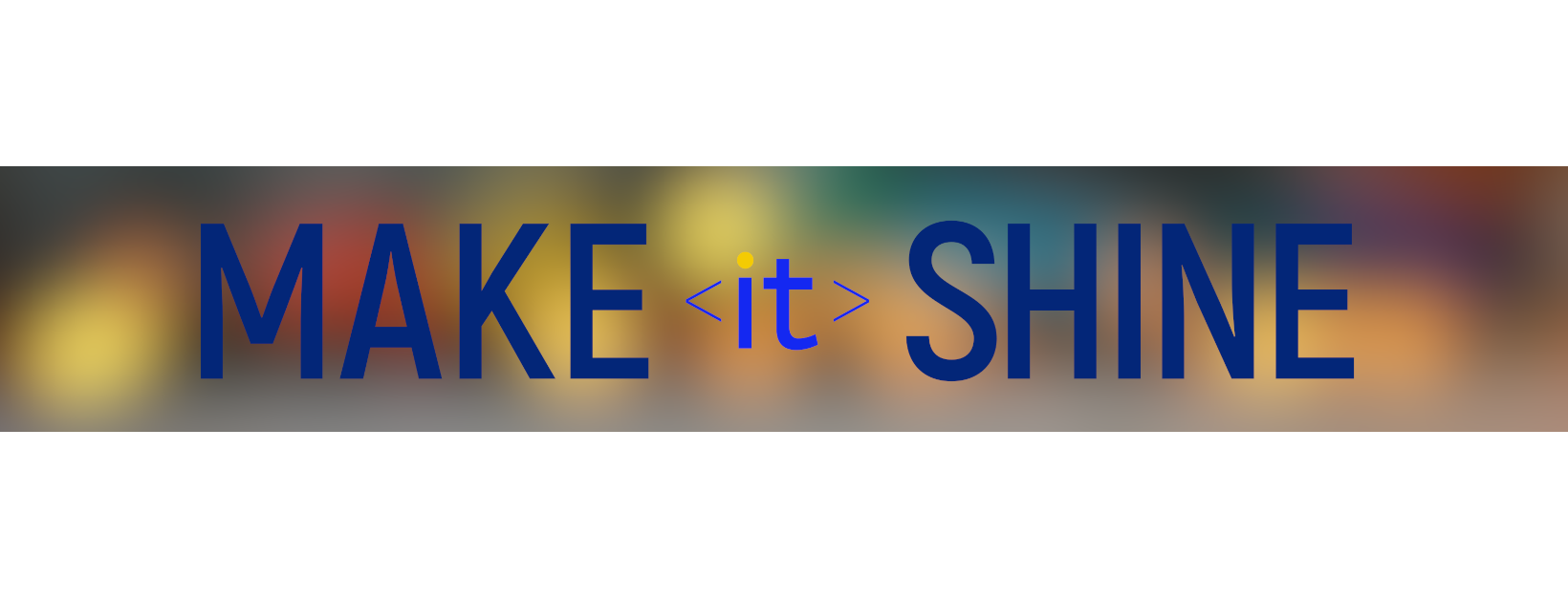 Galerie - Make IT Shine SRL